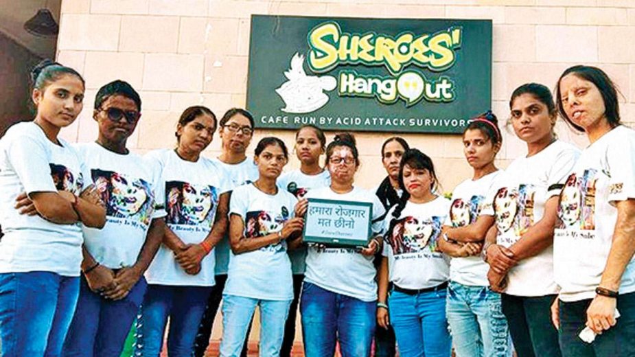 Sheroes – A Cafe Run By Acid Attack Survivors In Lucknow