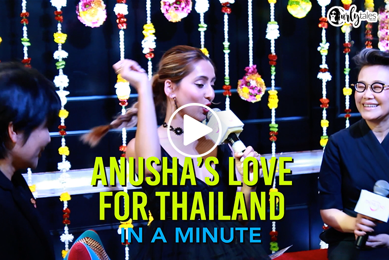 Vj Anusha's Love For Thailand #InAMinute