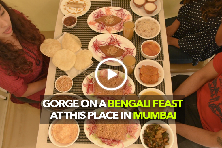 Get A Taste Of Bengal Here In Mumbai With Bhojohori Manna