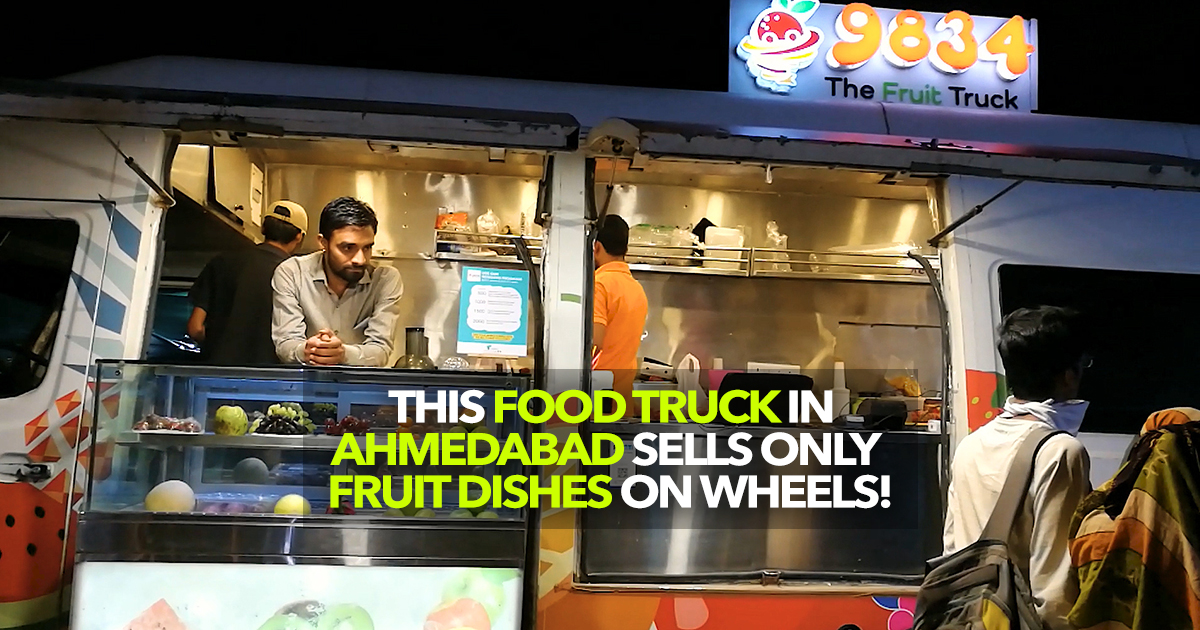 There's A Fruit Food Truck In Ahmedabad And You Can't Miss It! | Curly