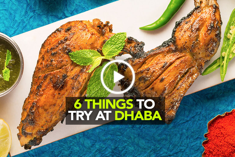 6 Authentic Punjabi Dishes You Can’t Miss At Dhaba