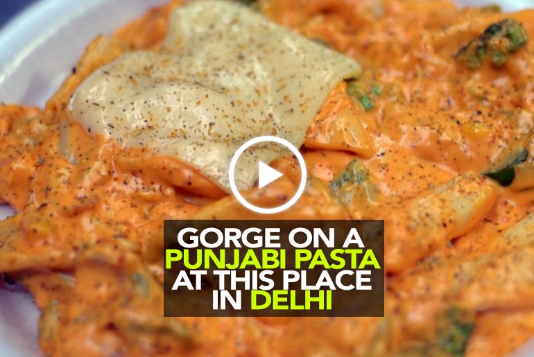 Gorge On Punjabi & Nachos Pasta At Billu’s Hut In Delhi