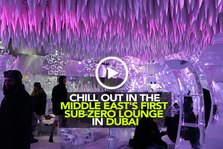 Chill Out At The Middle East’s First Sub Zero Ice Lounge