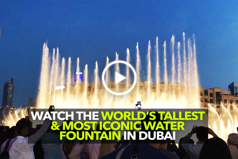 5 Facts About The Dubai Fountain