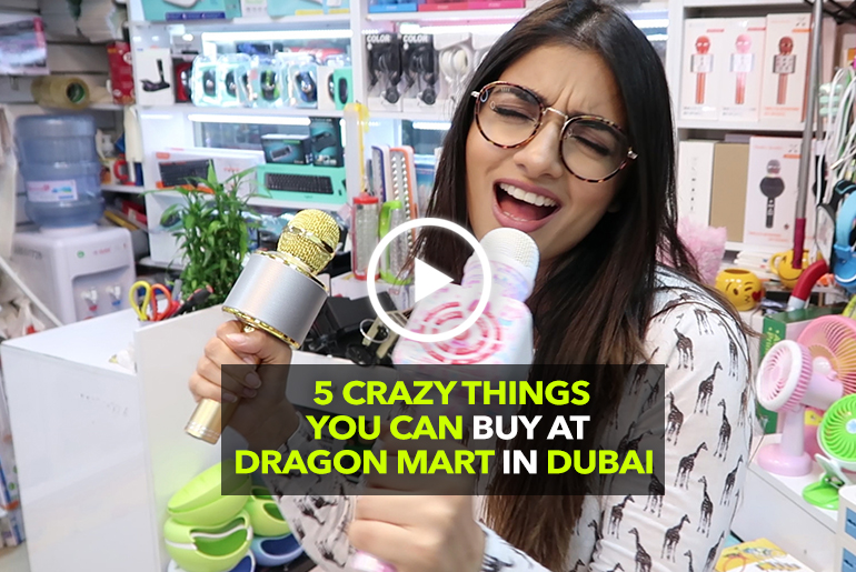 5 Crazy Things You Can Find At Dragon Mart