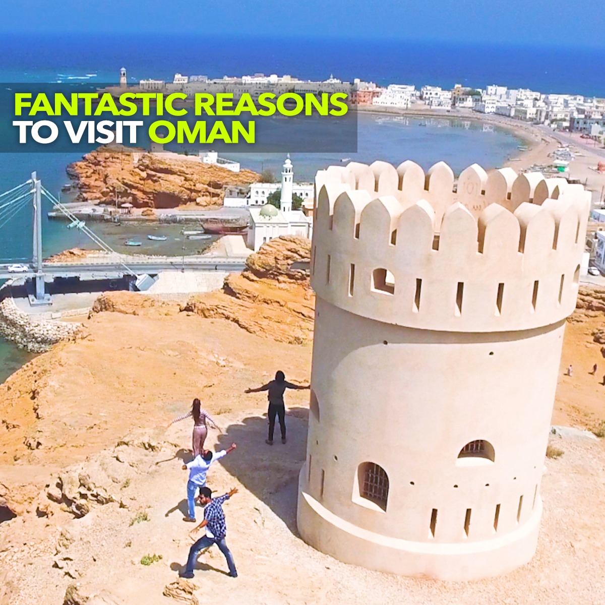 5 Reasons Why You Must Visit Oman At Least Once