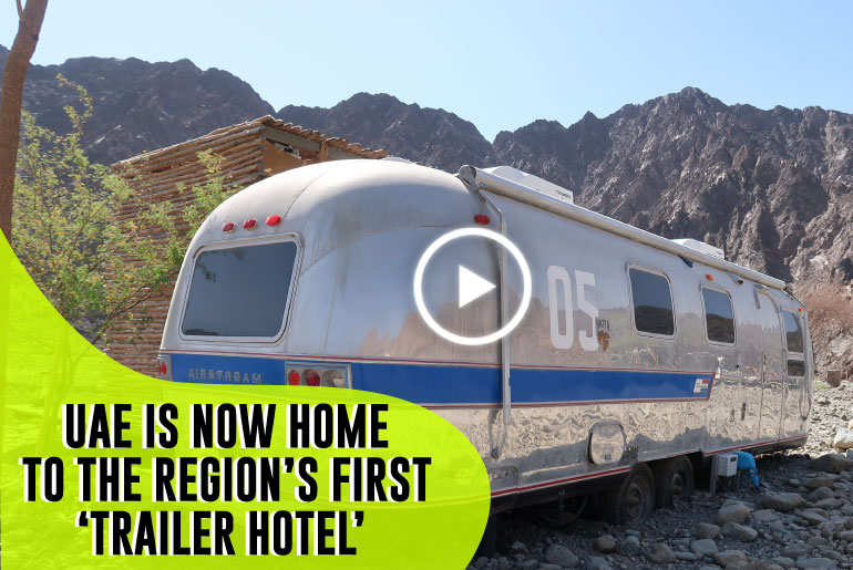 Hatta Launches First Ever Trailer Hotel Concept In The UAE