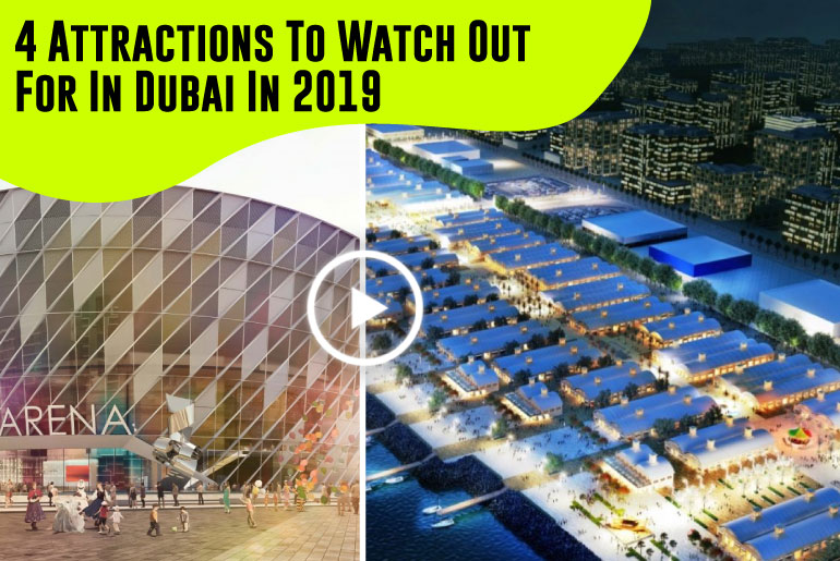 Top 5 Attractions Coming Up In The UAE In 2019