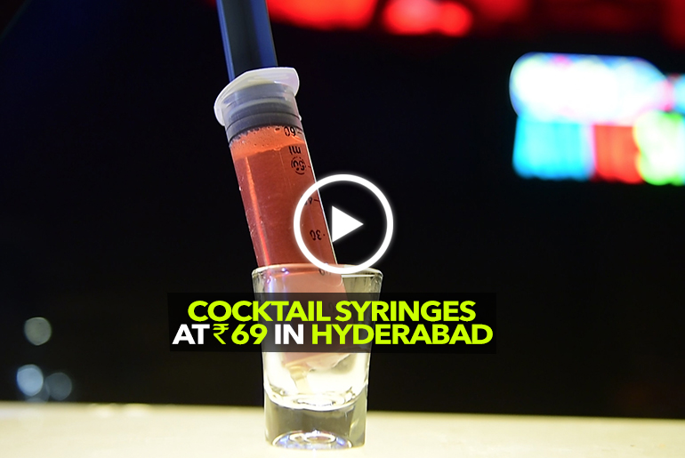 Enjoy Cocktail Syringes At Just ₹69 in Hyderabad