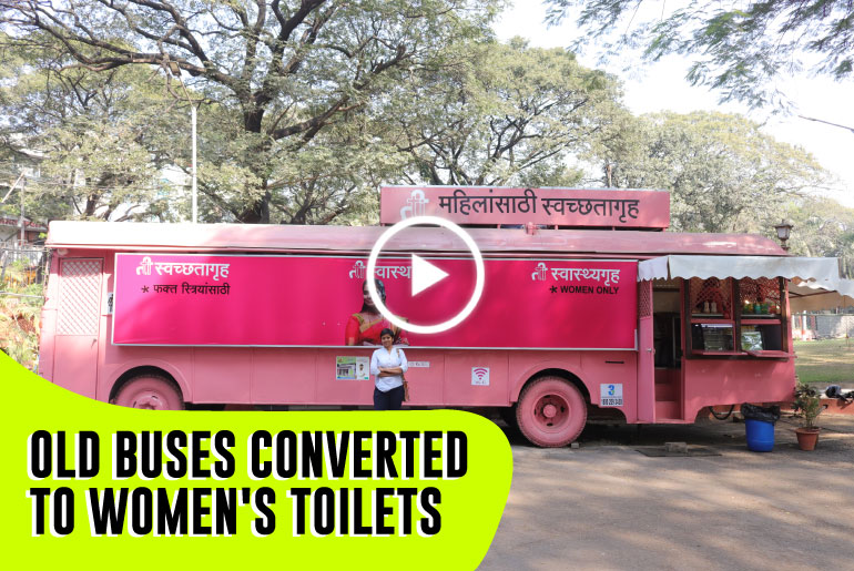 Pune Entrepreneurs Transform Old Buses Into Public Toilets