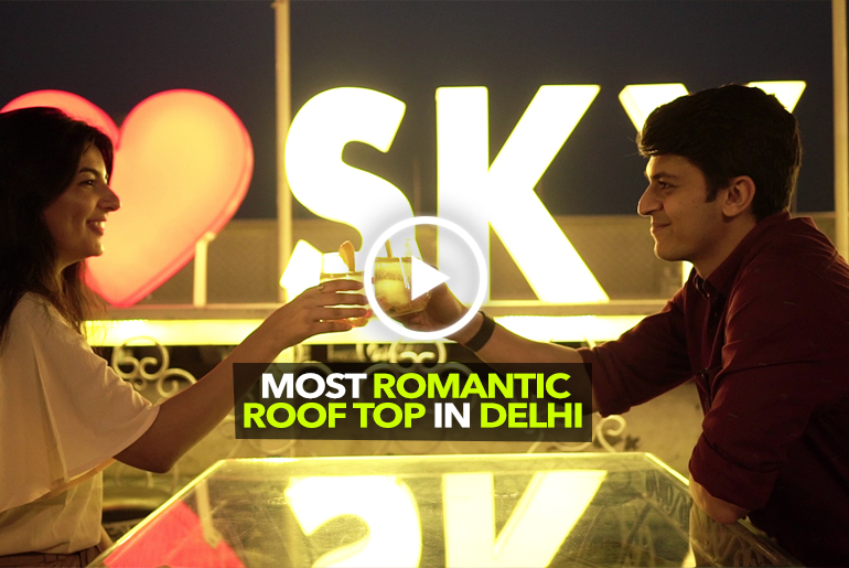 Take Bae To Sky High In Delhi For A Romantic V-Day Date