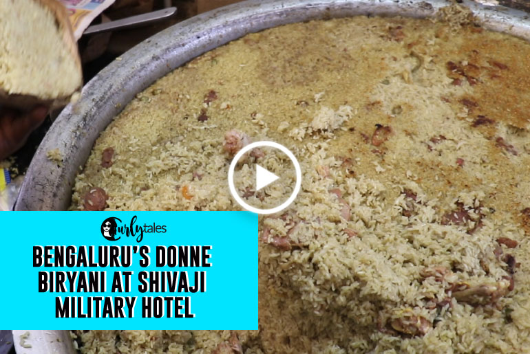 Try Bengaluru’s Donne Biryani at Shivaji Military Hotel