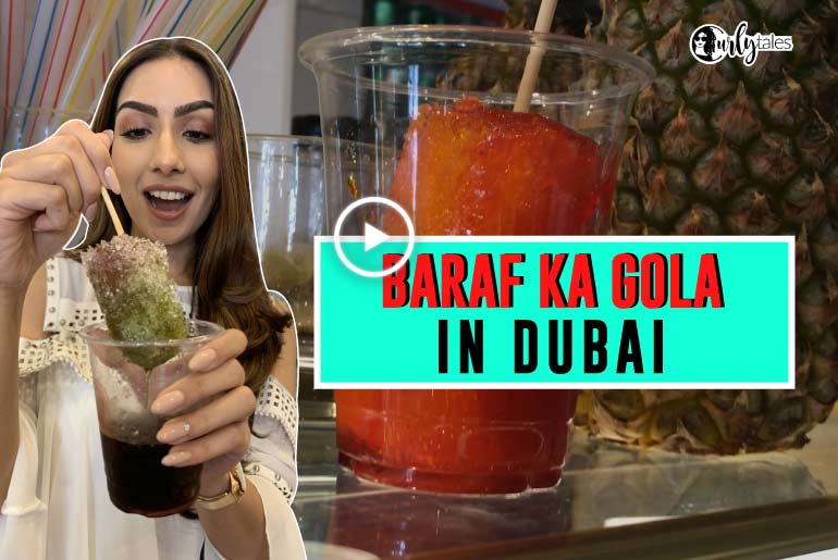 Baraf Ka Gola Is The ‘Cool’ New Dessert In Dubai