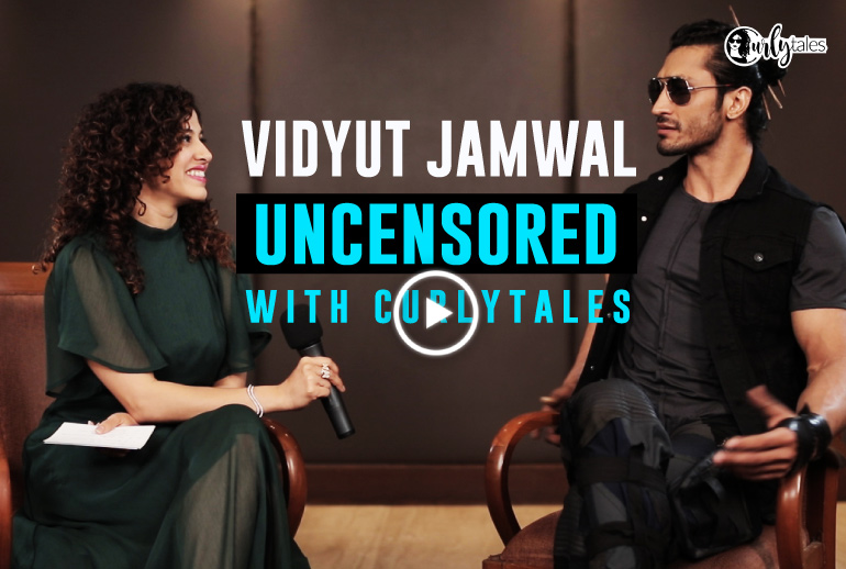 Vidyut Jamwal Uncensored With Curly Tales