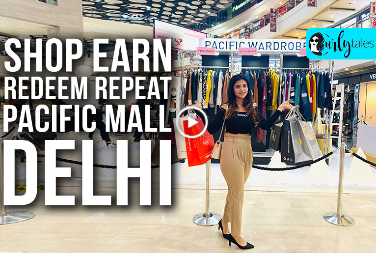 Now Shoppers Can Earn Points And Get FREE Clothes At Pacific Mall In Delhi