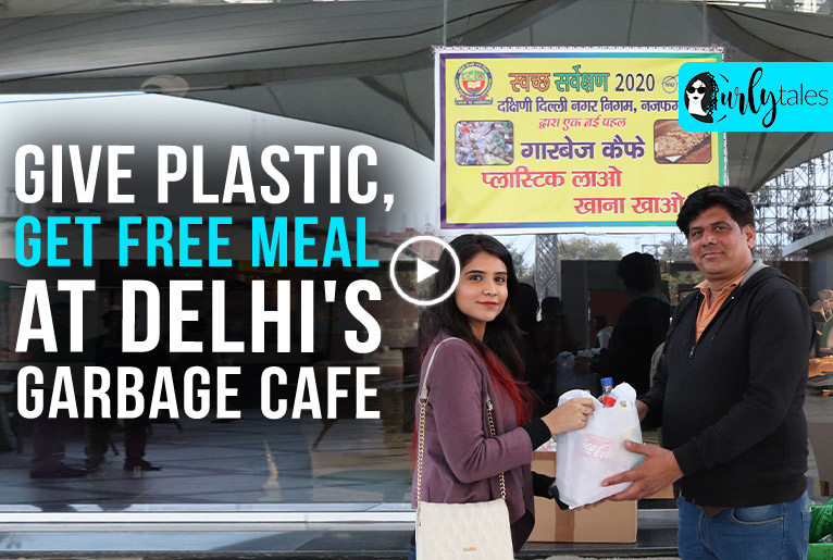 The Garbage Cafe In Dwarka Is Giving You FREE Meals In Exchange For 250Gms Of Plastic Waste