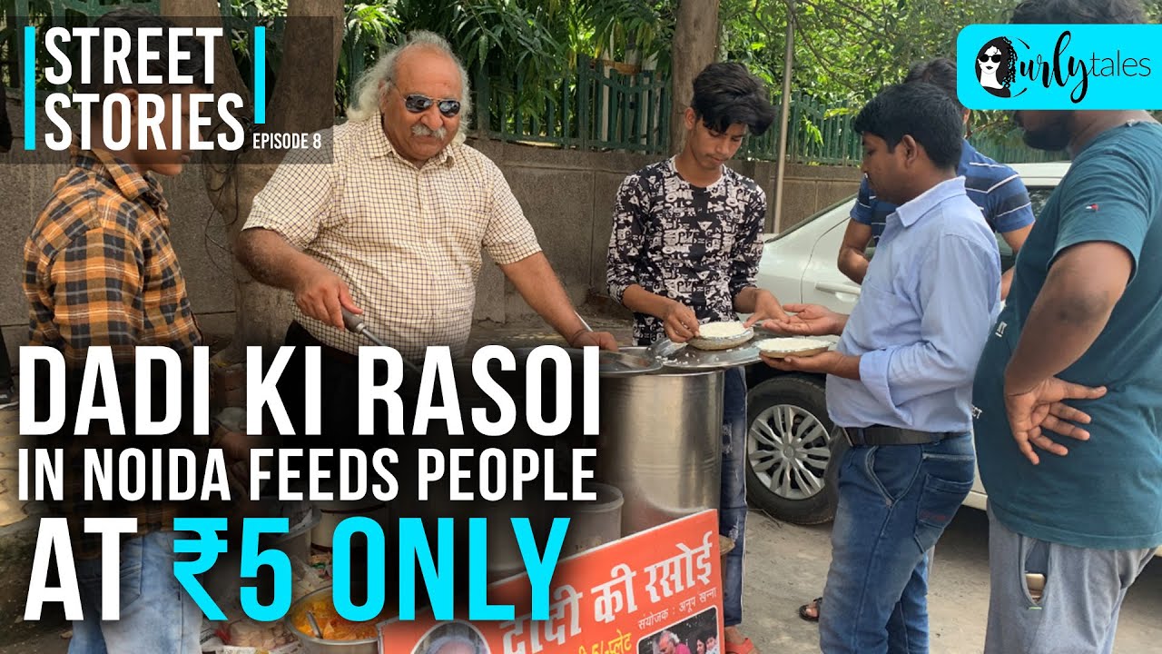 Street Stories Ep 8: Dadi Ki Rasoi Feeding People At ₹5 Only In Sector 29, Noida
