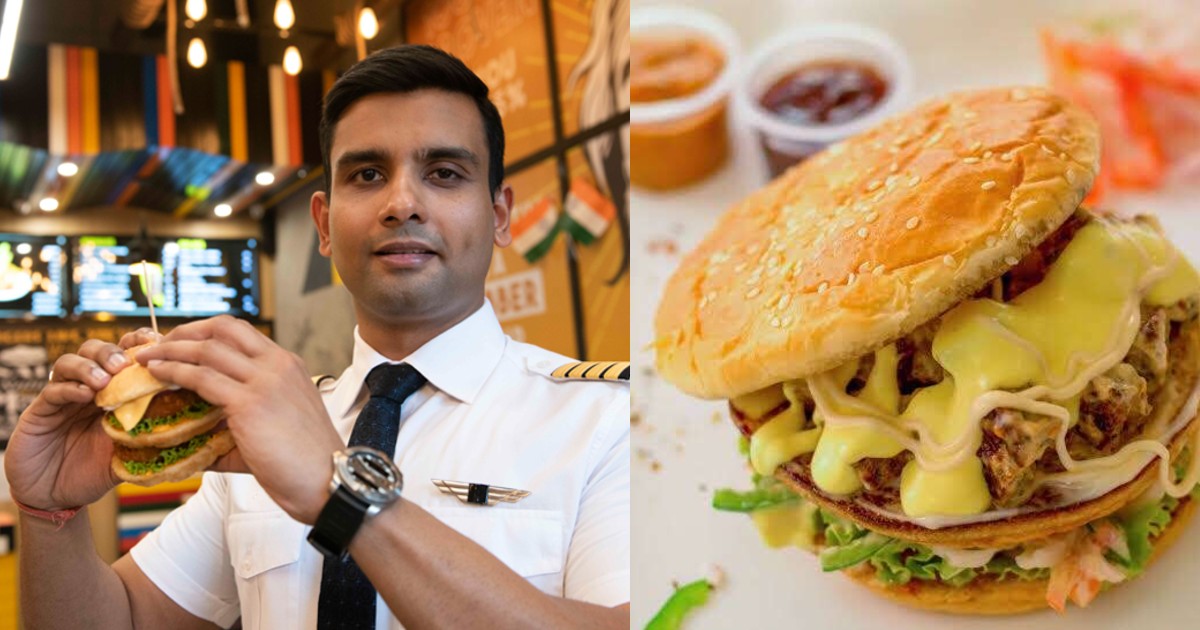 This Foodie Pilot From UP Sells Unique Burgers With A Desi Twist; Earns ₹13 Crores A Year