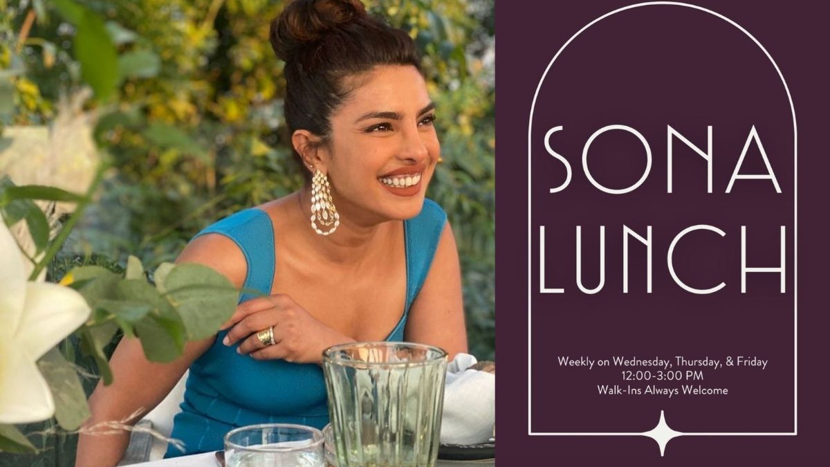 Priyanka Chopra’s Restaurant SONA To Serve Special Indian Lunch Thalis
