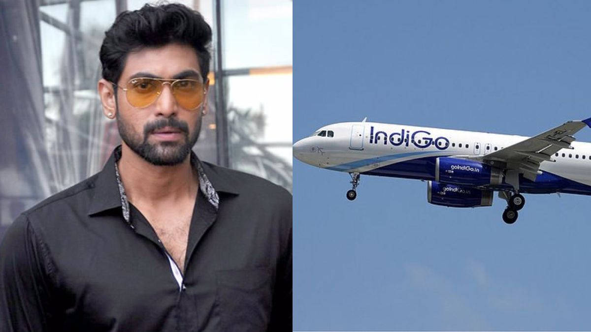 In A Now Deleted Tweet, Rana Daggubati Called IndiGo Experience His Worst Airline Experience