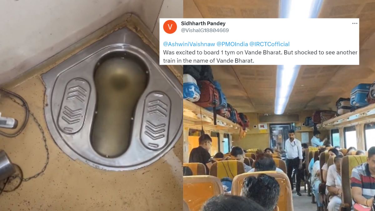 Man Books Vande Bharat Ticket But Another Train Arrives With Clogged Toilet & Pathetic Services