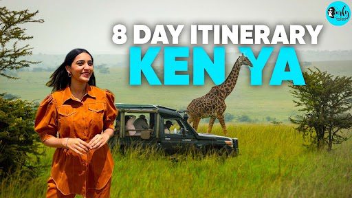 The Perfect 8 Day Itinerary For Kenya | Things To Do