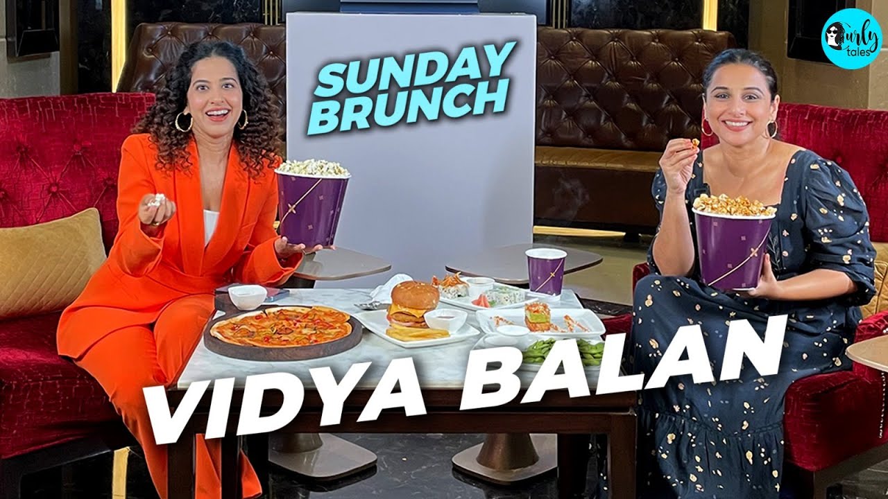 Sunday Brunch With Vidya Balan x Kamiya Jani