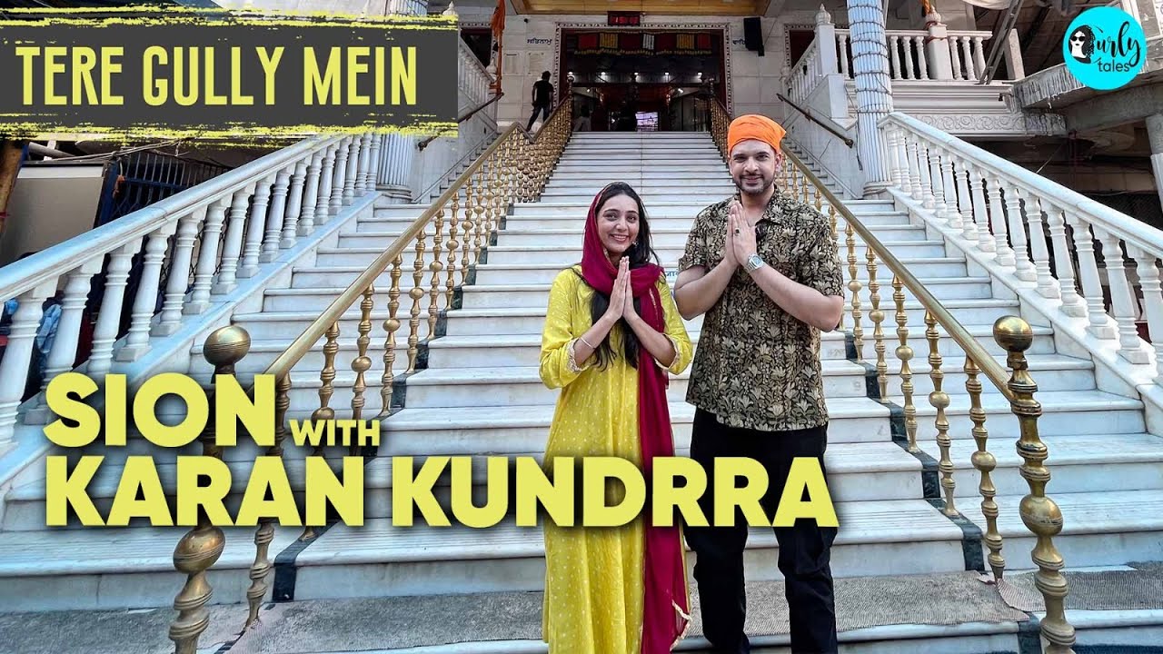Exploring Sion With Karan Kundra