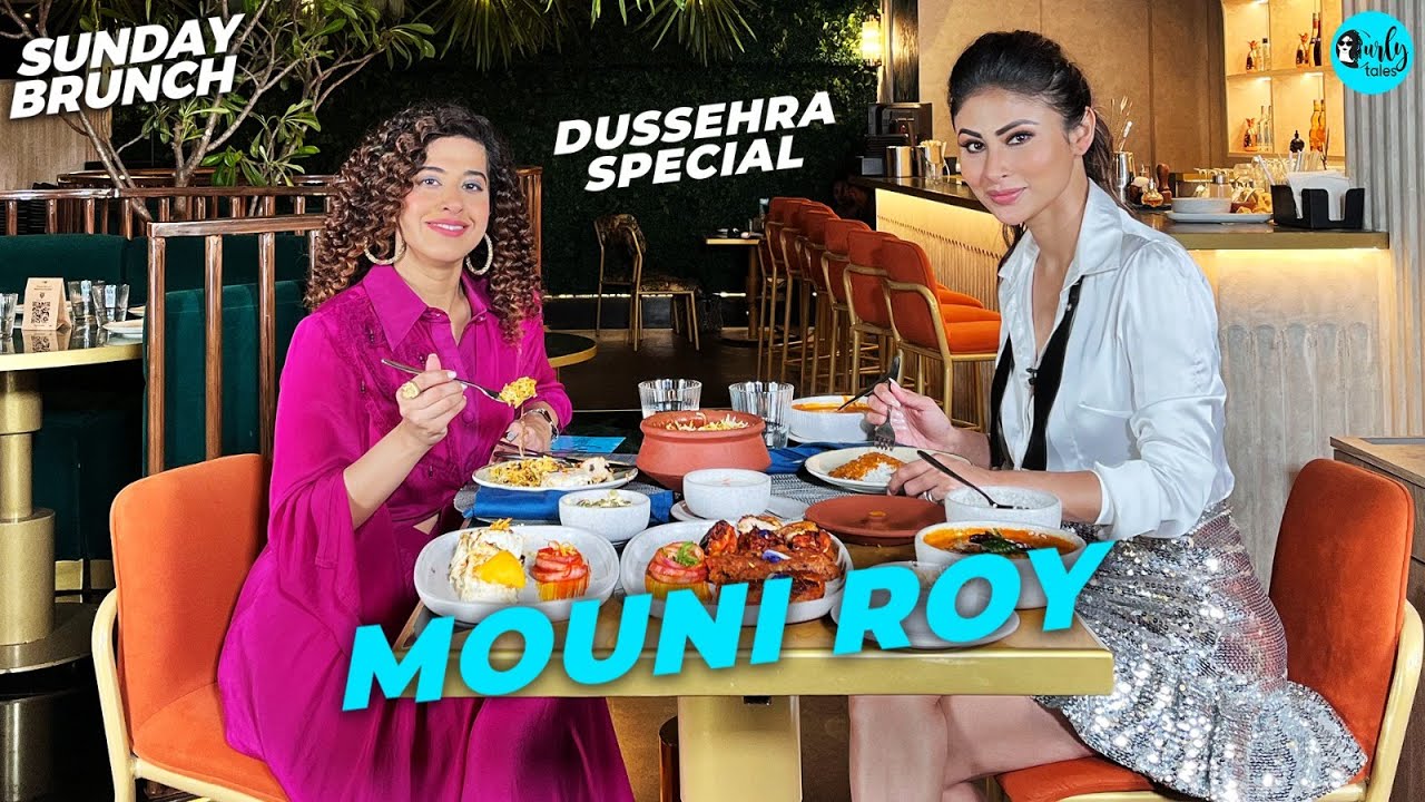 Dussehra Special Sunday Brunch With Kamiya Jani X Mouni Roy