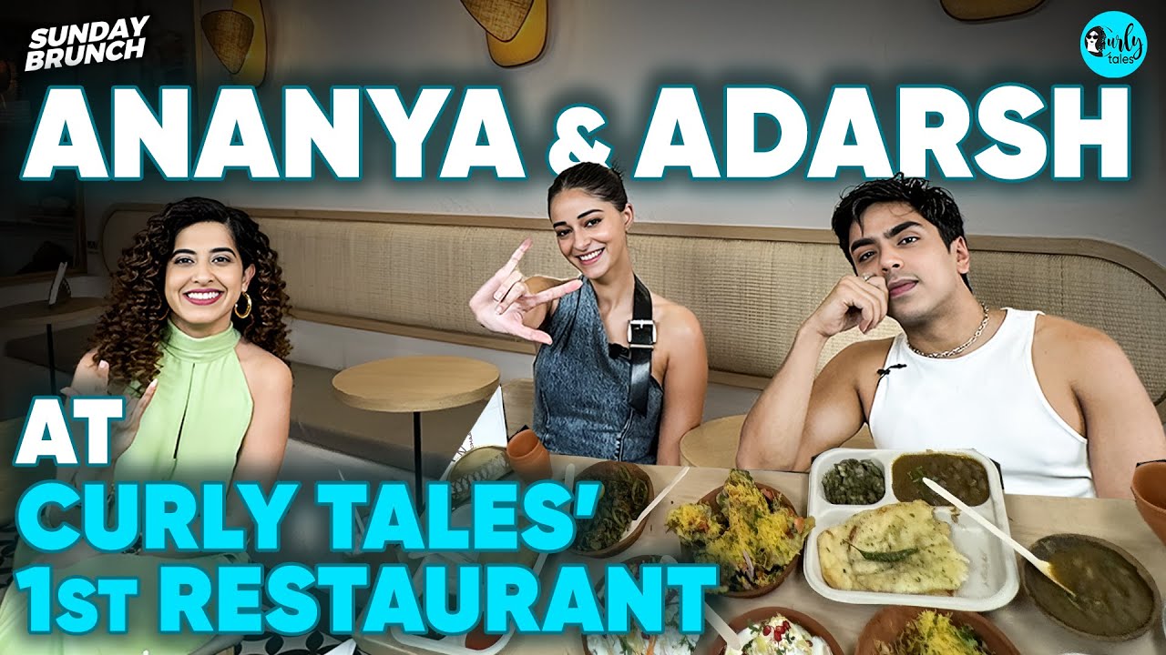Sunday Brunch with Ananya & Adarsh at Curly Tales’ First Restaurant