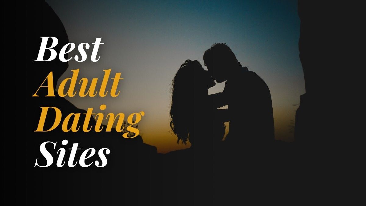 11 Best Adult Dating Sites for Casual Dating in 2023