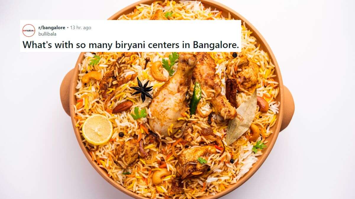 “What’s With So Many Biryani Centres In Bangalore?” Asks Redditor; Misses Mudde Sarru, Rasam Rice