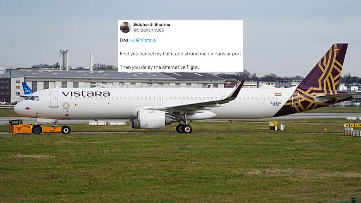 Bengaluru Man Slams Vistara For Cancelled Flight, Lost Luggage; Says, “You Strand Me On Paris Airport”
