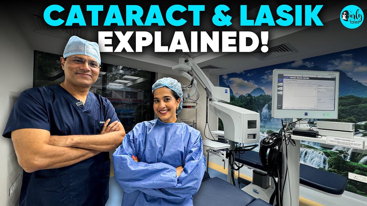 Cataract & Lasik Explained by One Of India’s Finest Eye Surgeons
