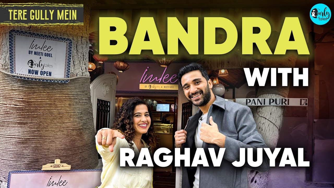 Exploring Bandra with Raghav Juyal