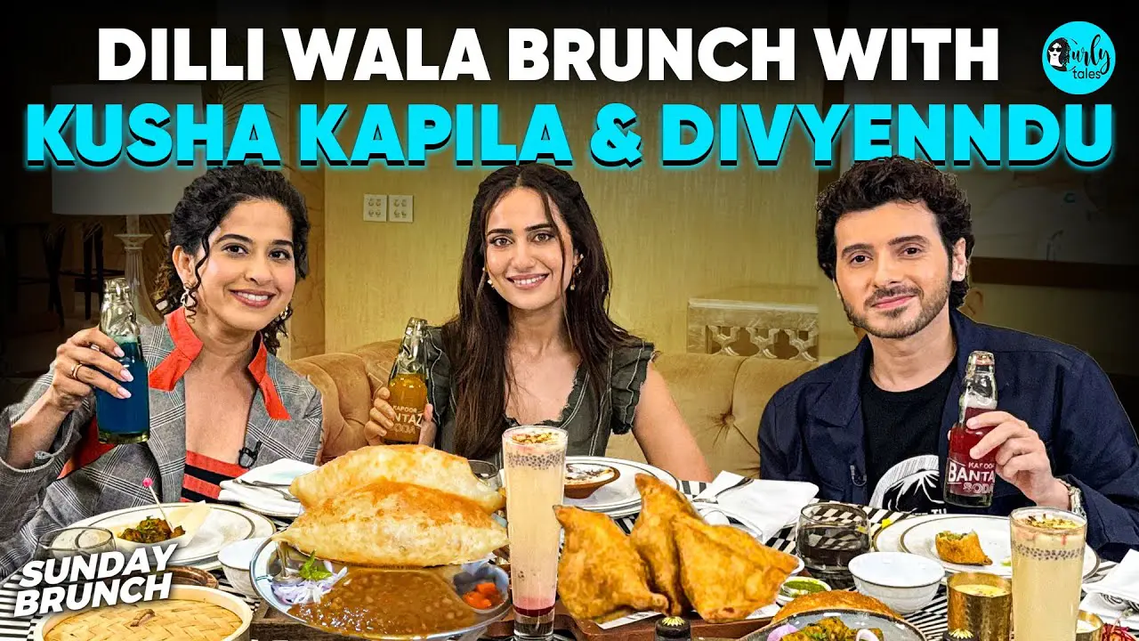 Sunday Brunch With Kusha Kapila & Divyenndu X Kamiya Jani