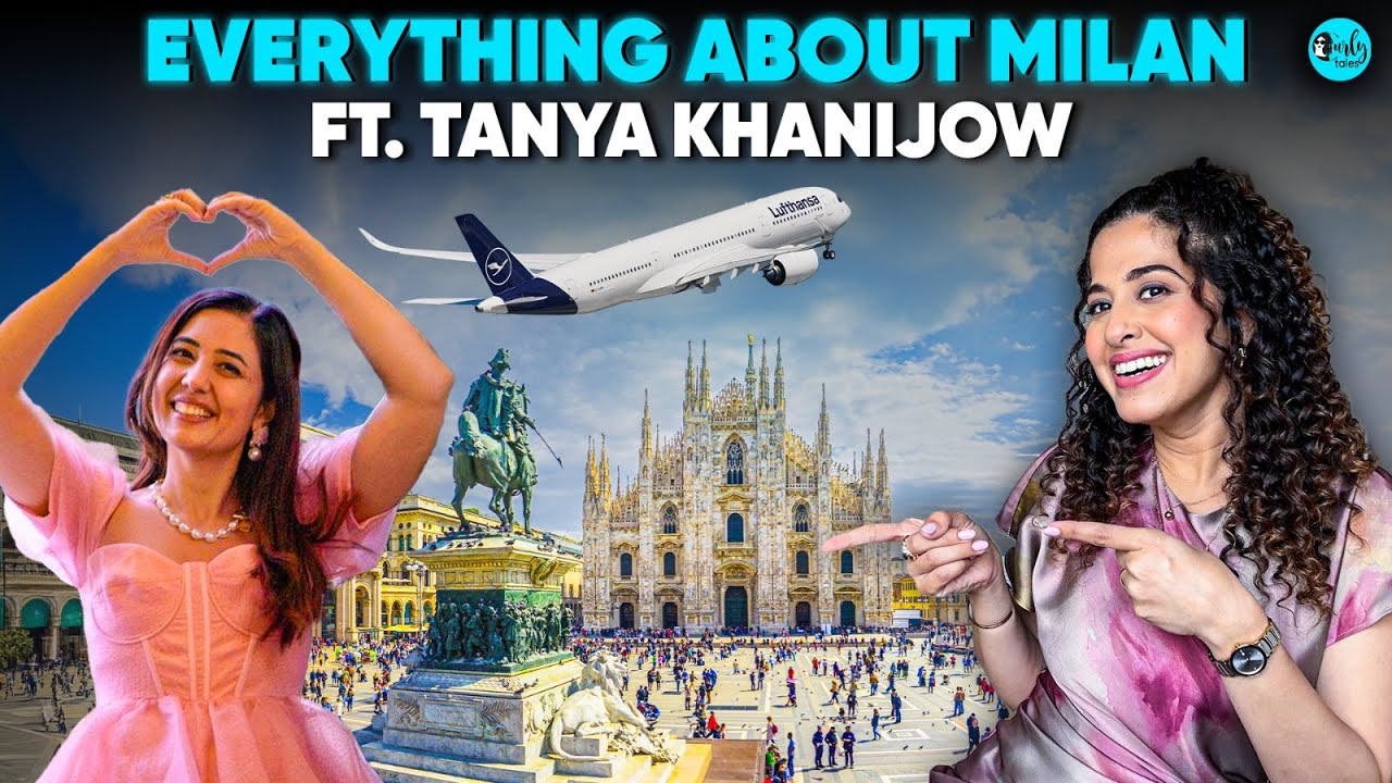 Insider Guide to Milan Ft. Tanya Khanijow | Flying Lufthansa, Must-Do’s & Sights