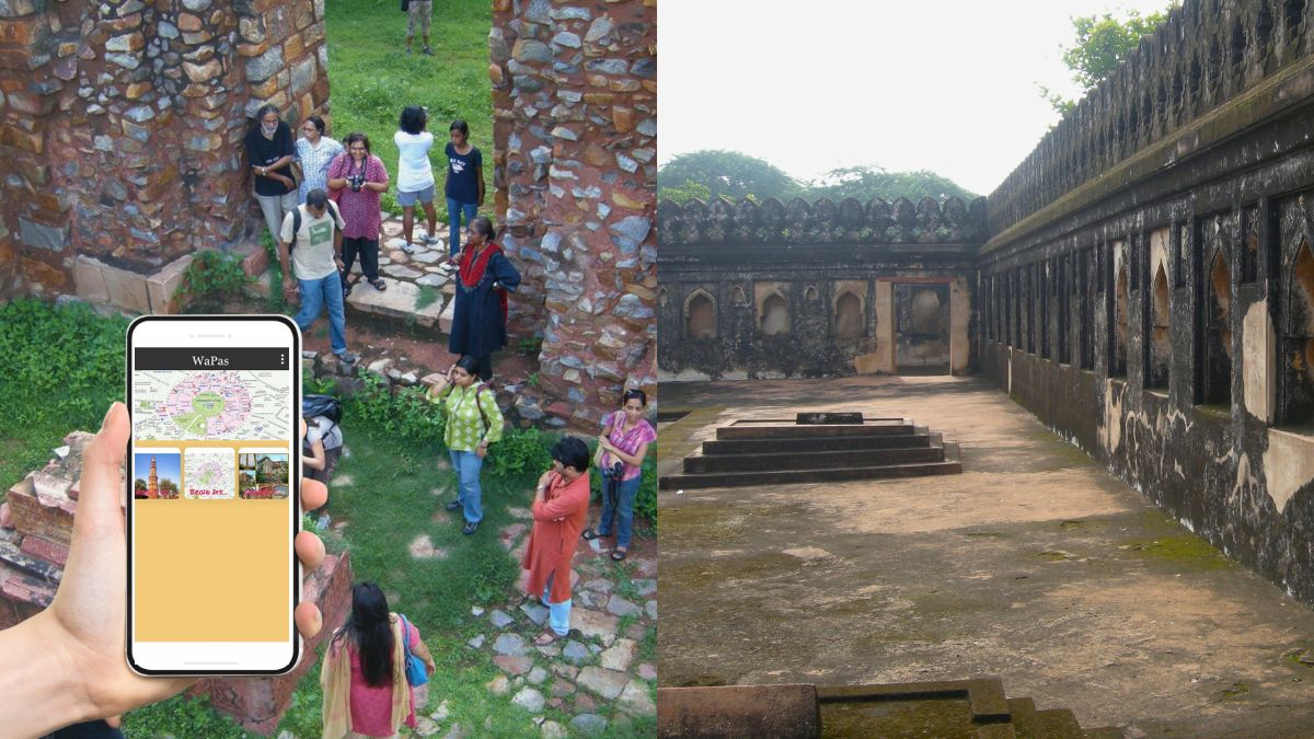 What Is WaPas App, Developed By Noida Student, That Can Help You Rediscover Delhi’s Hidden Heritage Sites?