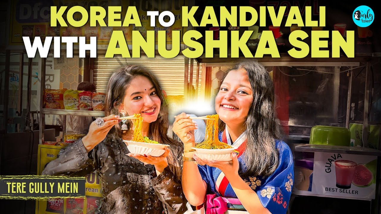 From Korea to Kandivali With Anushka Sen