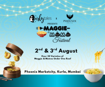 Maggie & Momo Festival – Mumbai | 2nd & 3rd August