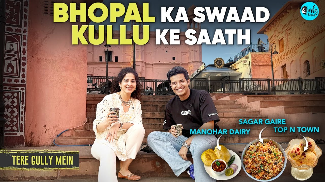 Bhopali Food Overload with Kullu