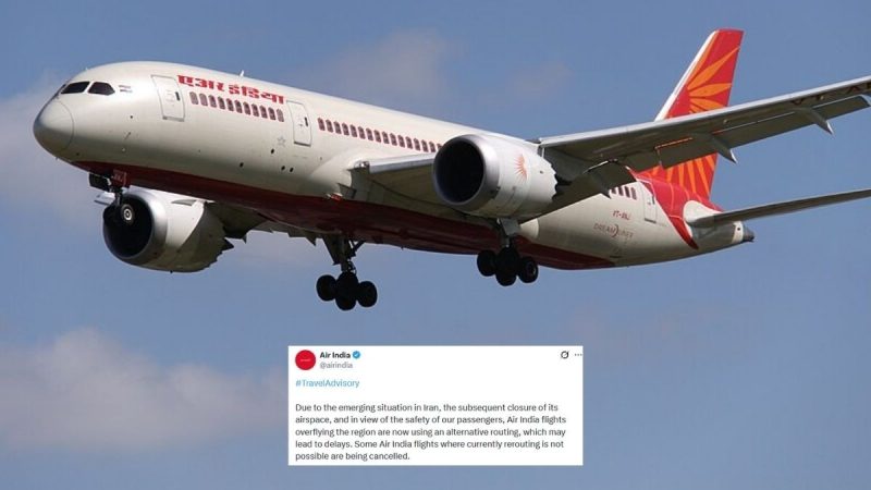 “Flights May Be Affected,” Air India, IndiGo & More Issue Travel Advisories After Iran Shuts Airspace