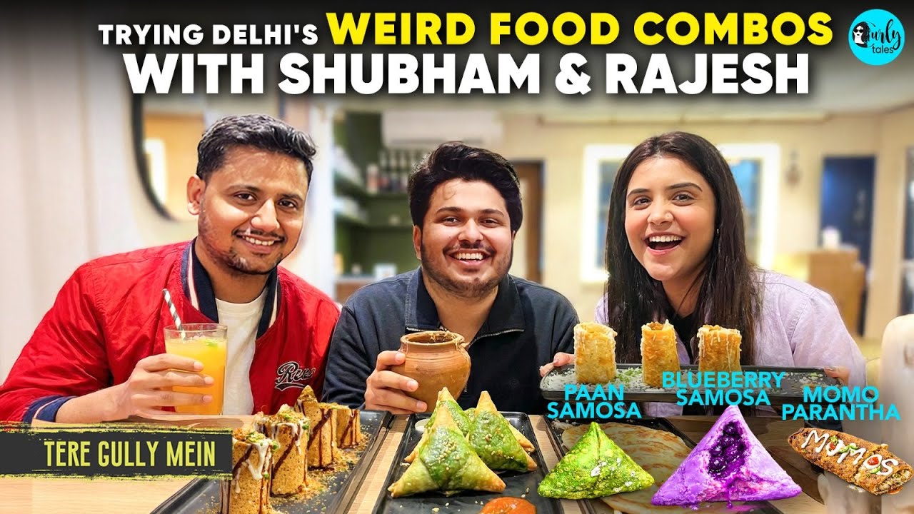 Trying Weird Food Combinations In Delhi With Shubham Gaur & Rajesh Yadav