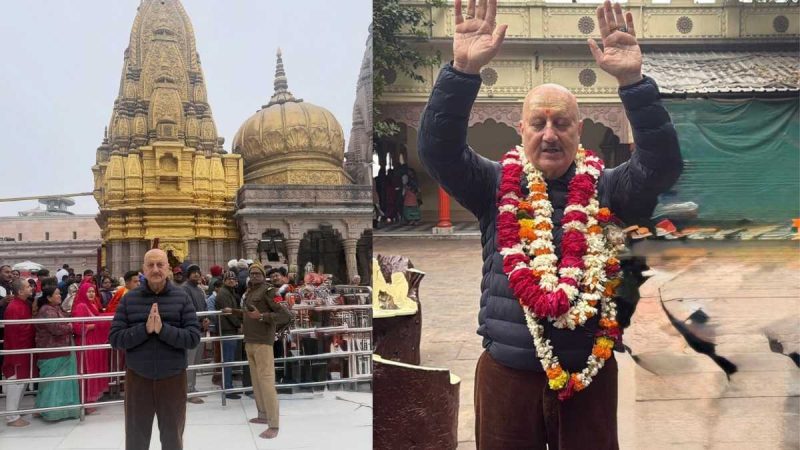 Anupam Kher Pays Spiritual Visit To THESE Two Iconic Temples In Varanasi