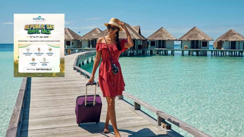 EaseMyTrip’s Republic Day Travel Sale Brings Big Savings Upto ₹10,000 On Flights, Hotels & Holidays