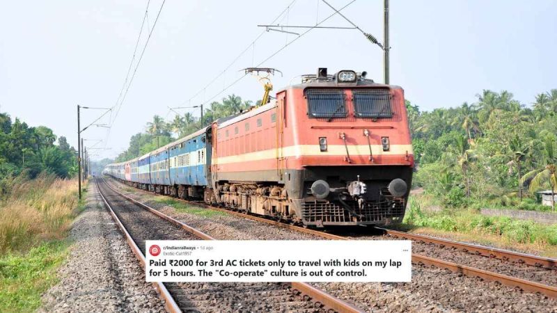 “Nightmare,” Indian Railways Passenger Forced To Adjust Despite Having Confirmed 3rd AC Tickets