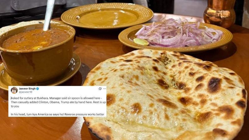 Man Asks For Cutlery At Delhi’s Bukhara; Staff Replies, “Clinton, Obama, Trump Ate By Hand”