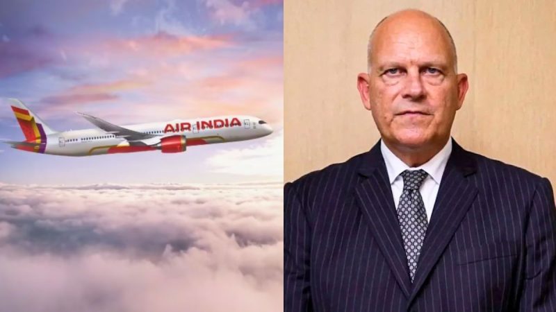 Air India CEO Campbell Wilson Resigns; Will Continue Until Successor Is Appointed